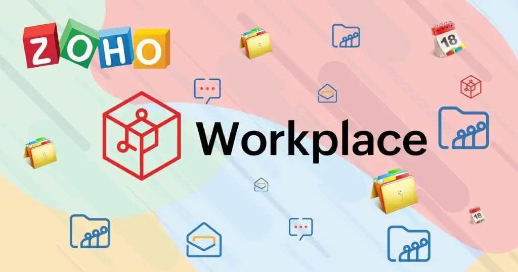 Zoho Workplace: email, lưu trữ và cộng tác cho doanh nghiệp