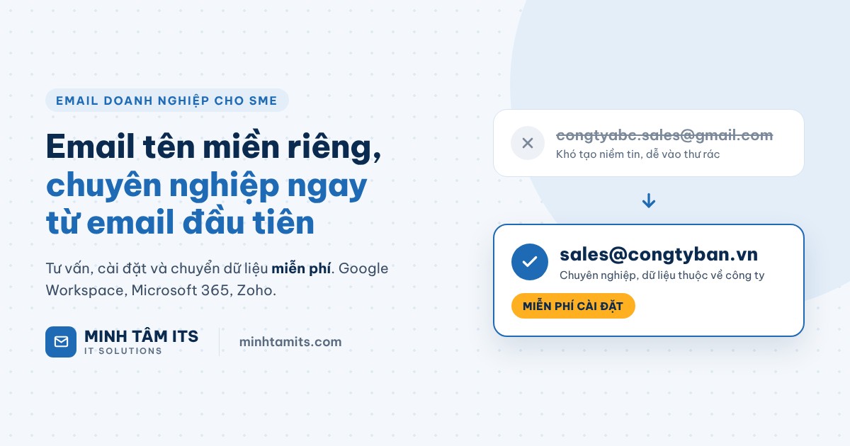 Email doanh nghiệp theo tên miền riêng cho doanh nghiệp vừa và nhỏ
